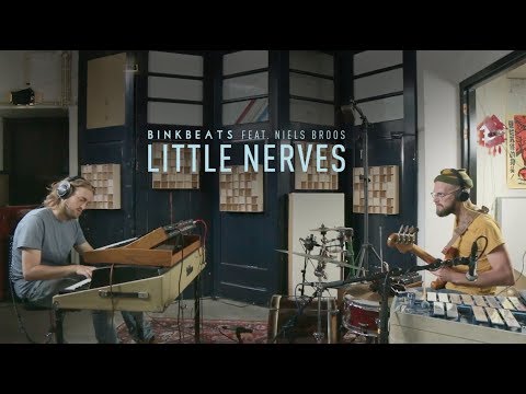 BINKBEATS - Little Nerves feat. Niels Broos